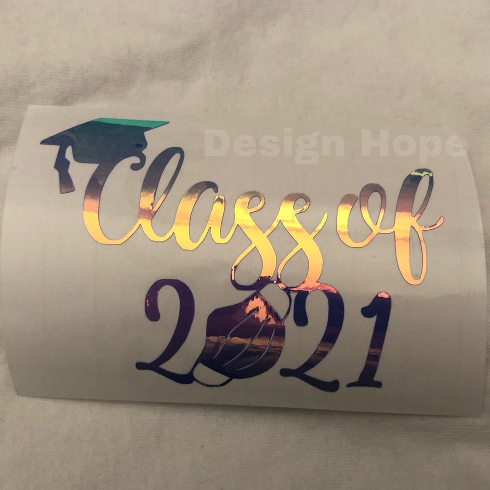 Class of 2021 holo decal 4”